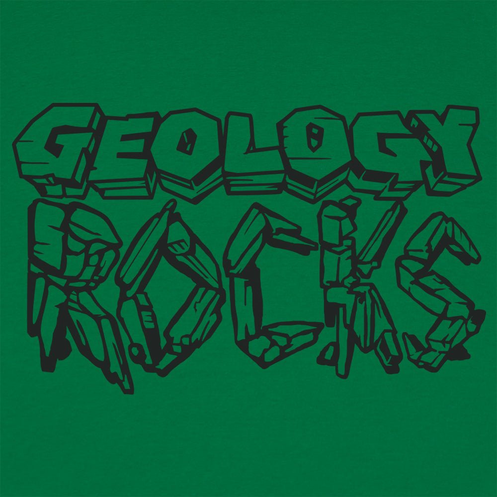 Geology Rocks - 6DollarShirts