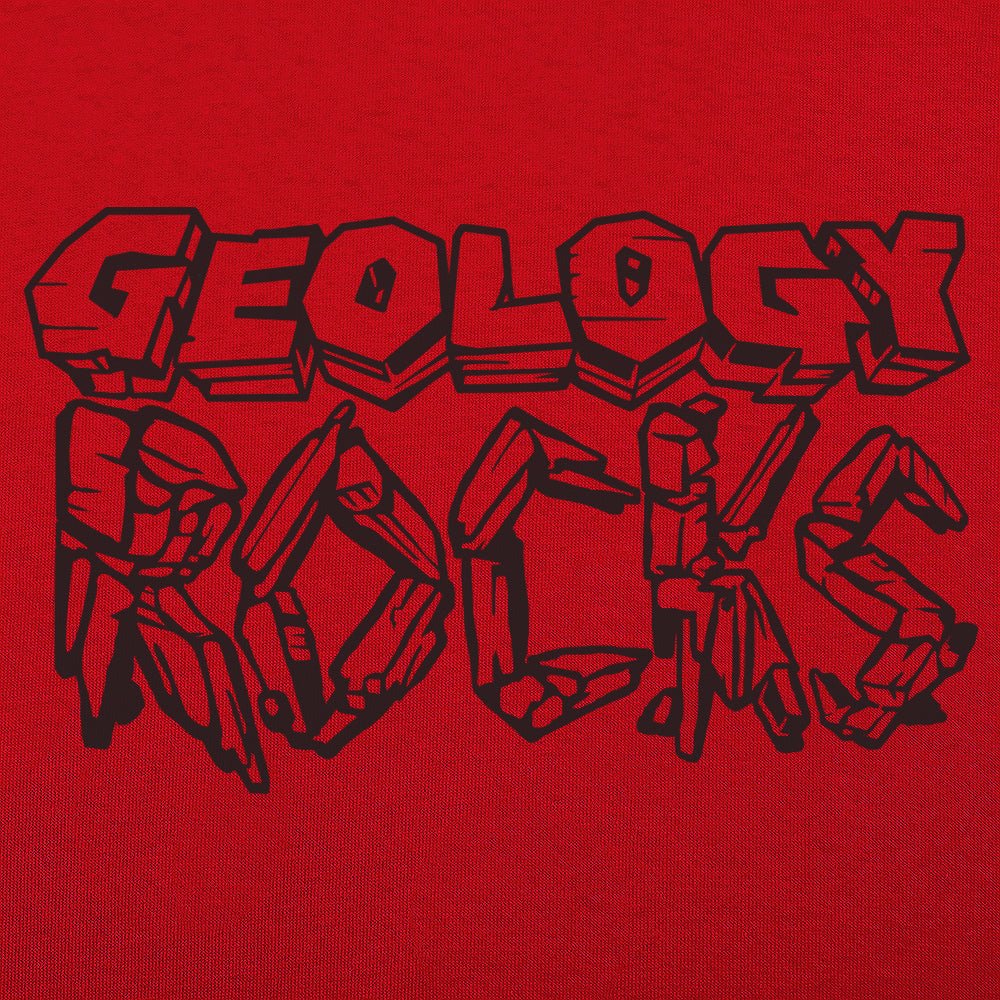 Geology Rocks - 6DollarShirts