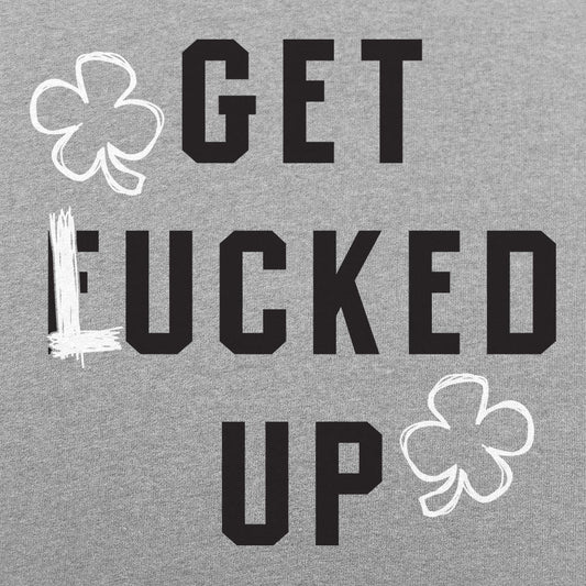 Get Lucked Up - 6DollarShirts