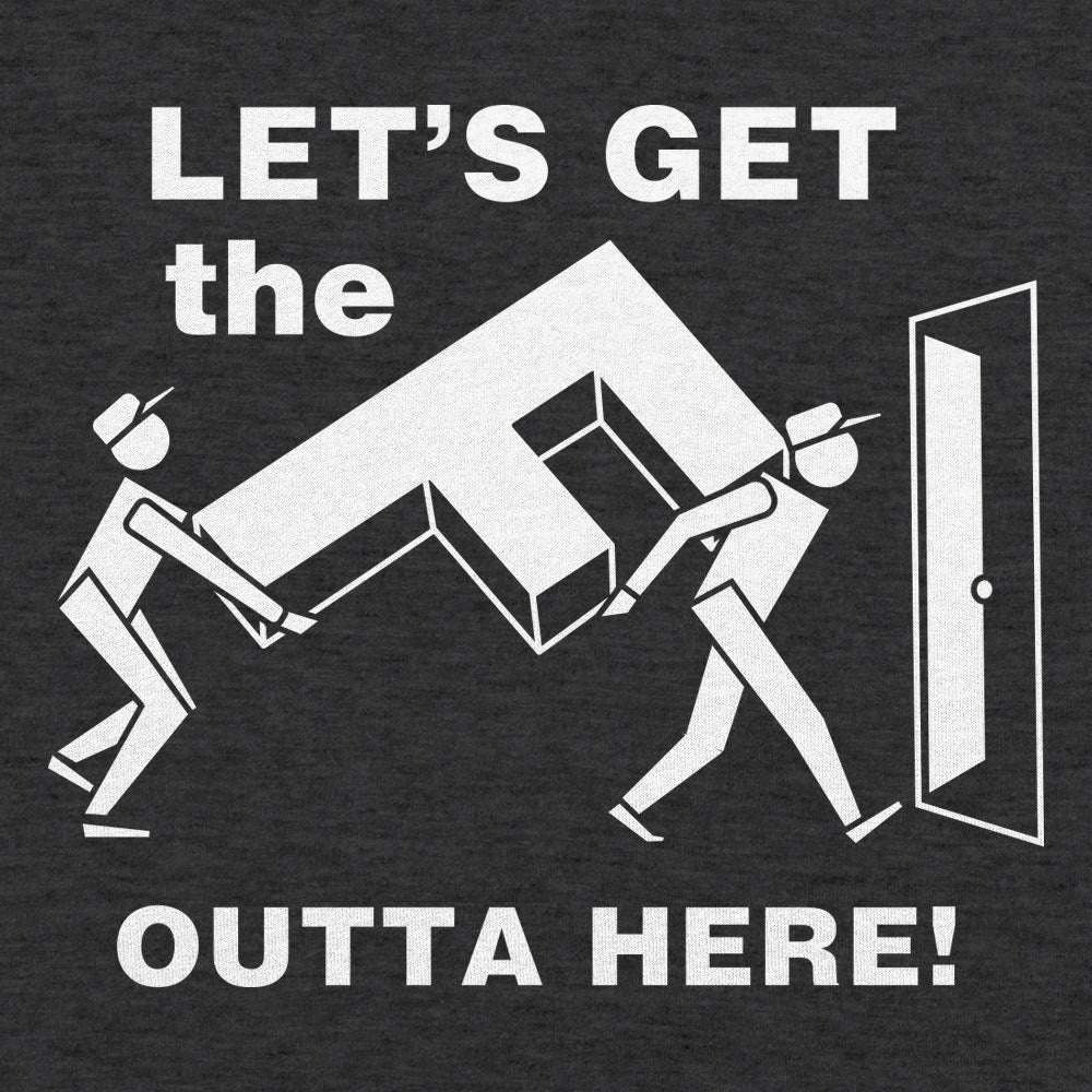 Let's Get the F Outta Here graphic Unisex Heavyweight T-Shirt in Charcoal Heather