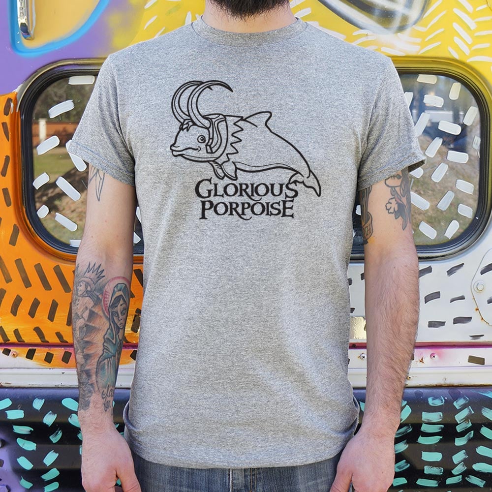 Glorious Porpoise - 6DollarShirts