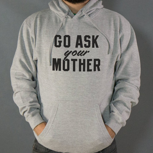 Go Ask Your Mother