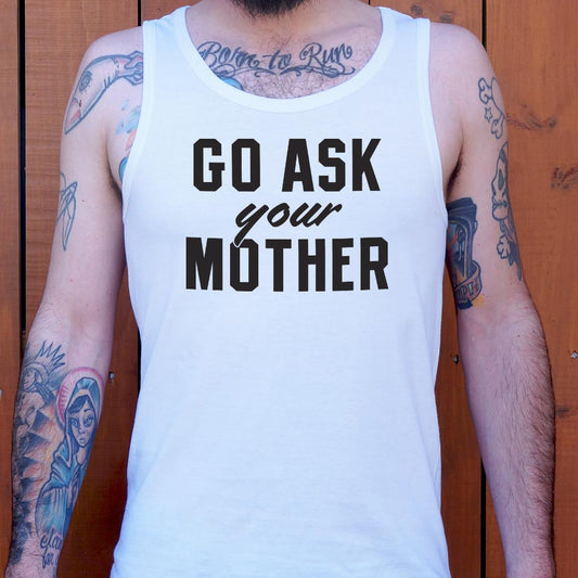 Go Ask Your Mother