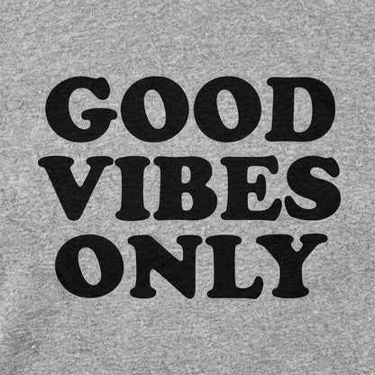 Good Vibes Only detail