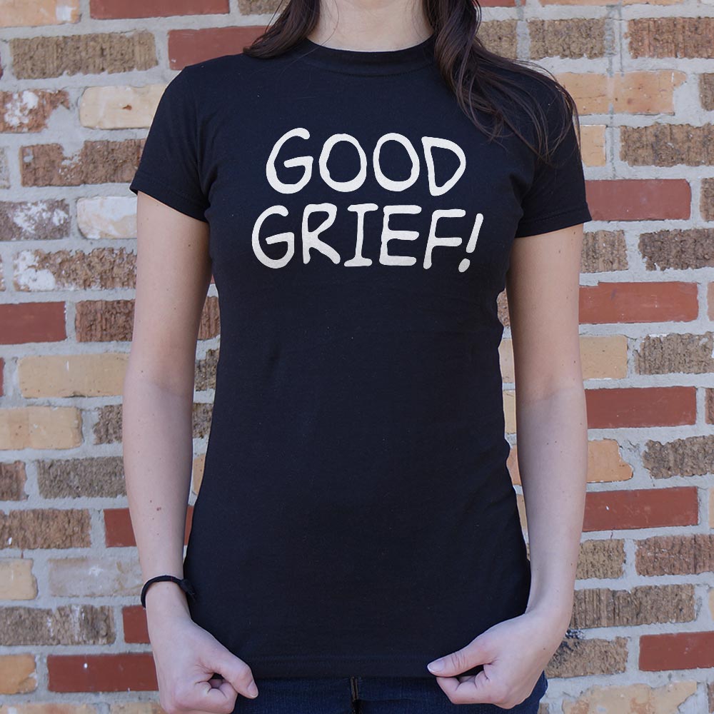 Good Grief - 6DollarShirts