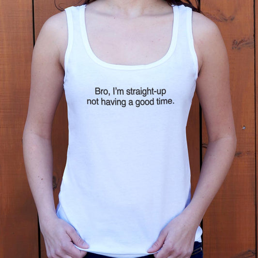 Not Having a Good Time - 6DollarShirts