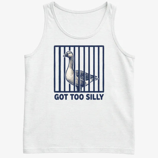 Got Too Silly Goose-Men's Tank Top-White