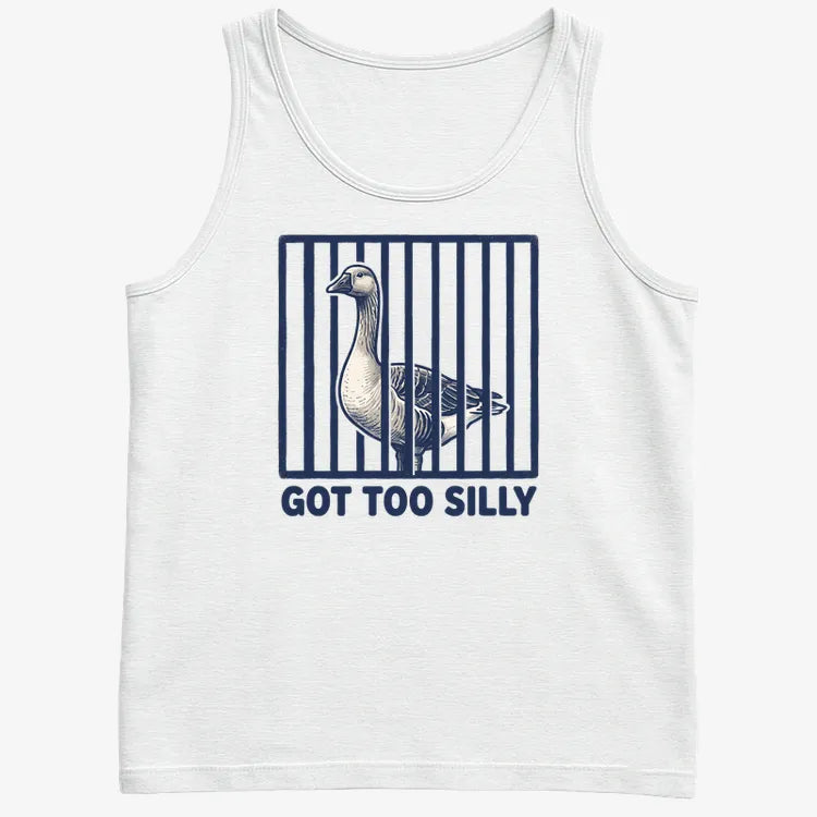 Got Too Silly Goose-Men's Tank Top-White