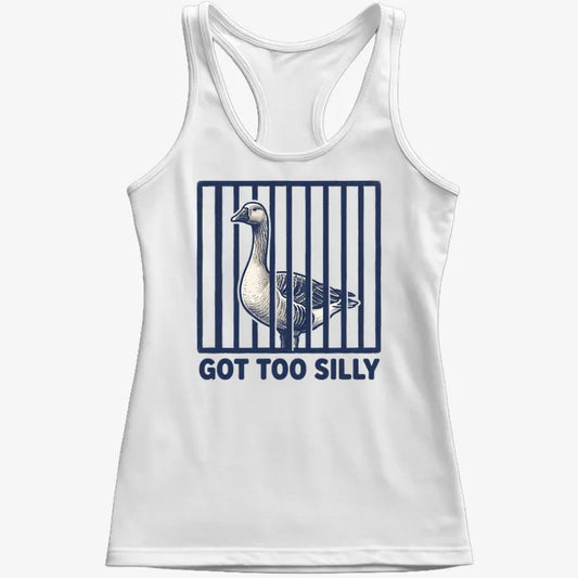 Got Too Silly Goose-Women's Tank Top-Snow