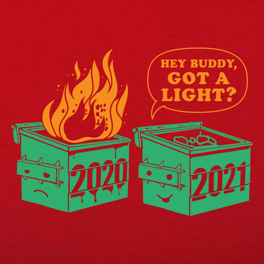 Got A Light 2021 - 6DollarShirts