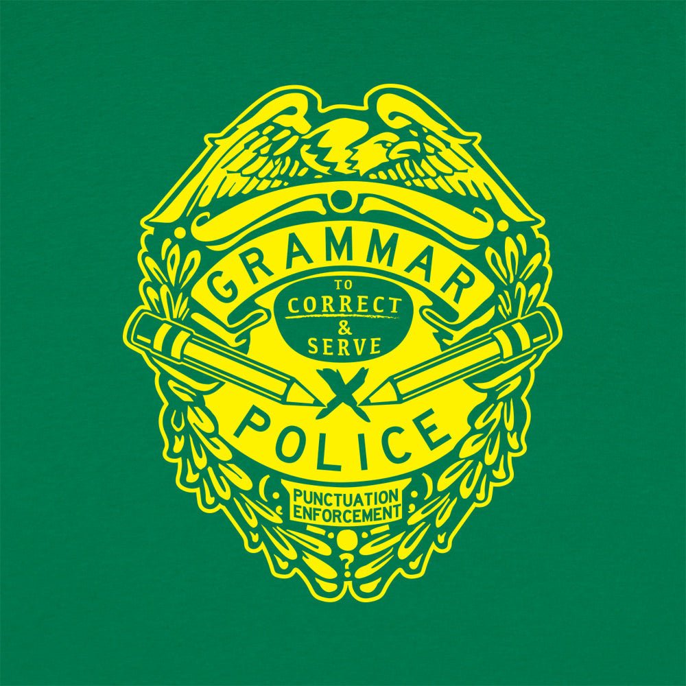Grammar Police - 6DollarShirts