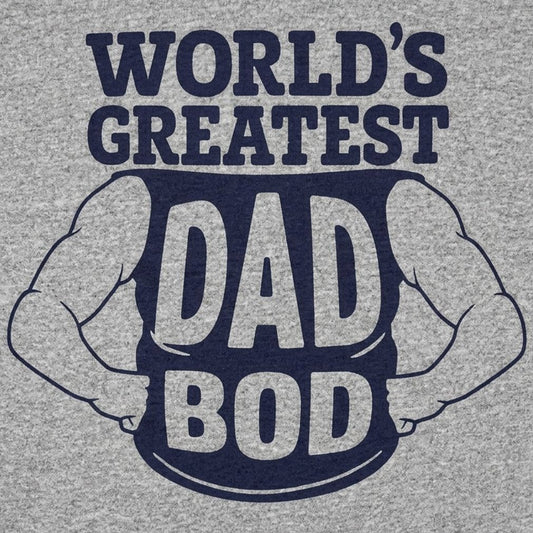 World's Greatest Dad Bod detail