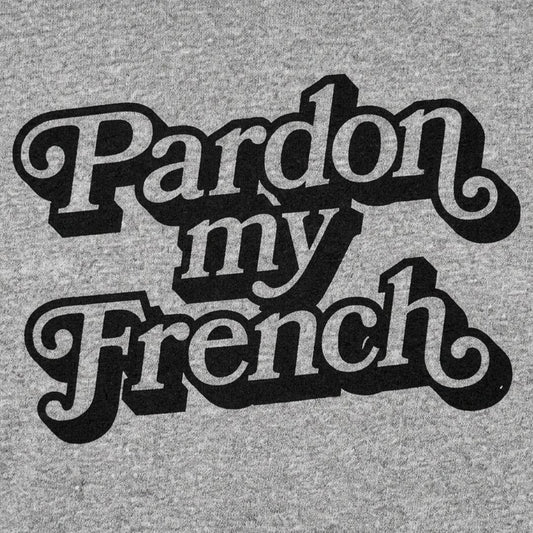 Pardon My French detail