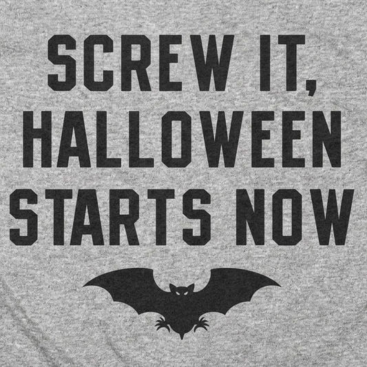 Screw It Halloween Starts Now detail