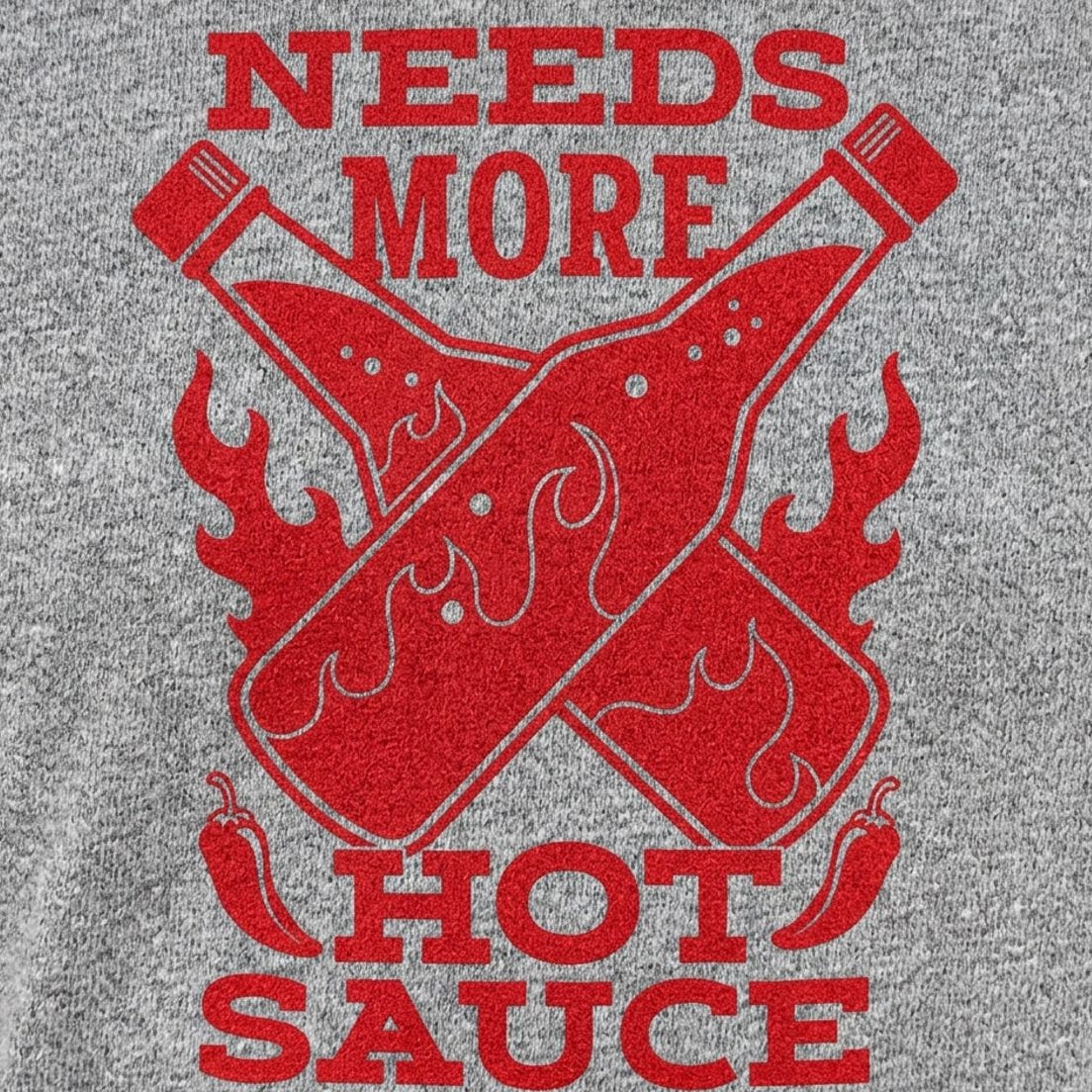 Needs More Hot Sauce detail