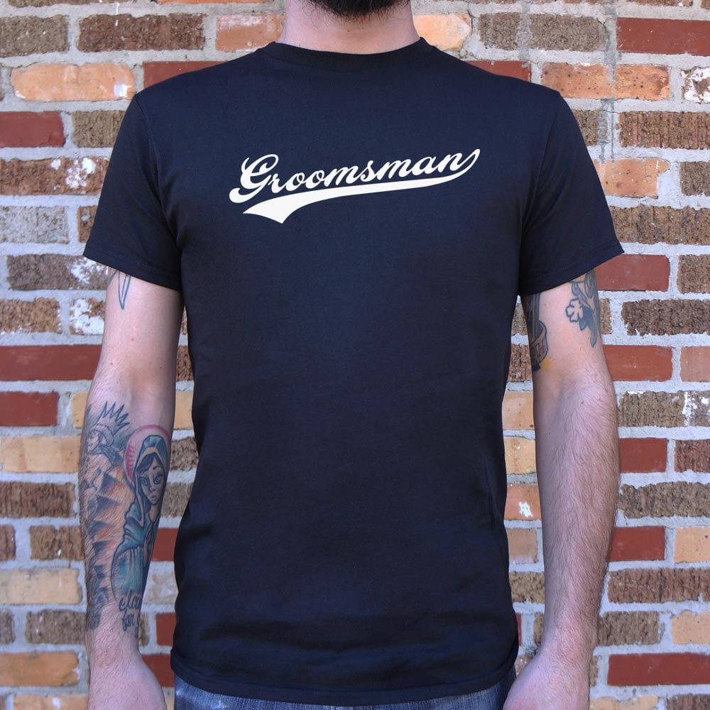 Groomsman - 6DollarShirts