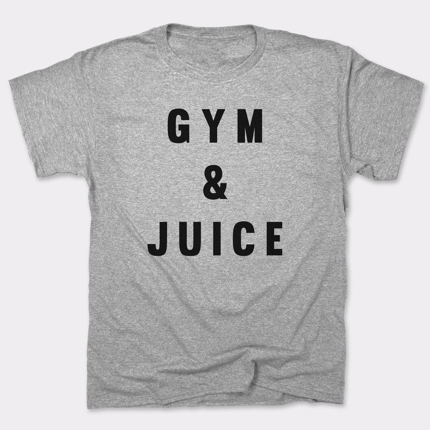 Gym And Juice - 6DollarShirts