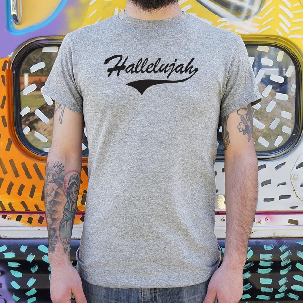 Hallelujah - 6DollarShirts