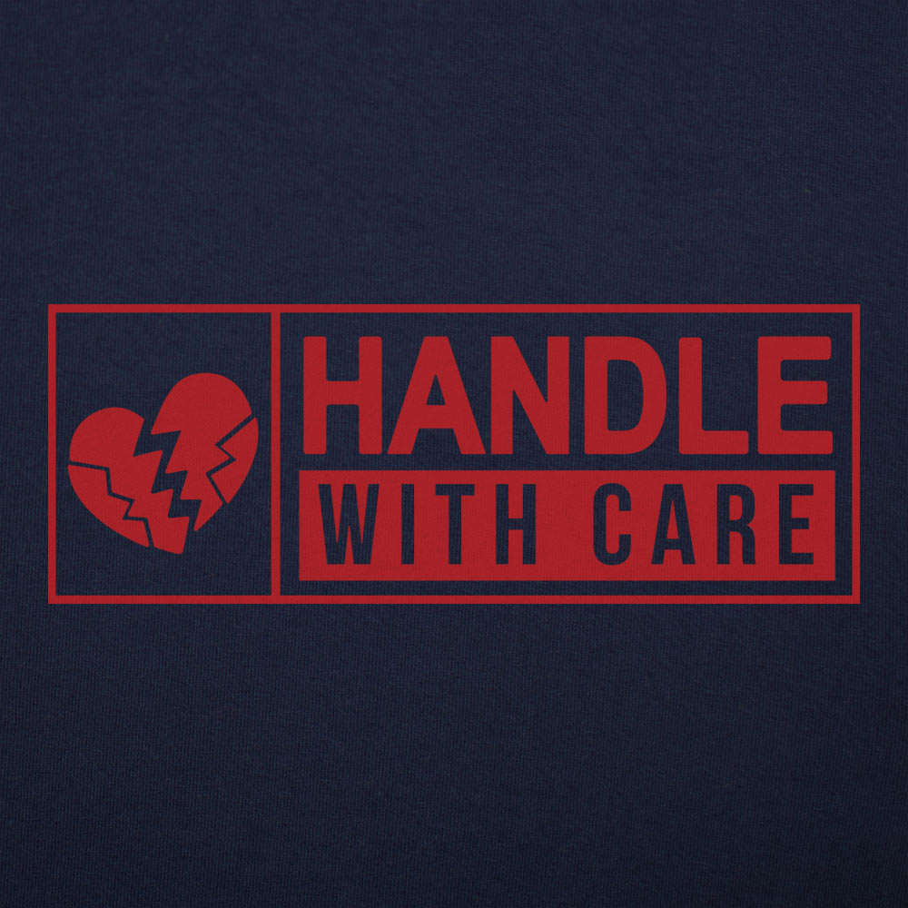Handle With Care - 6DollarShirts