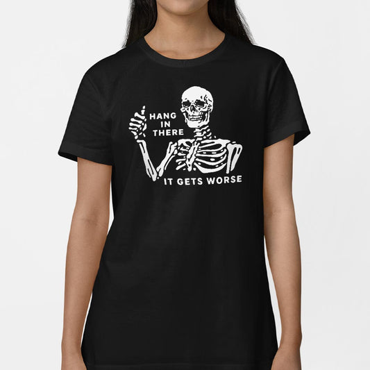 Hang In There Skeleton - 6DollarShirts