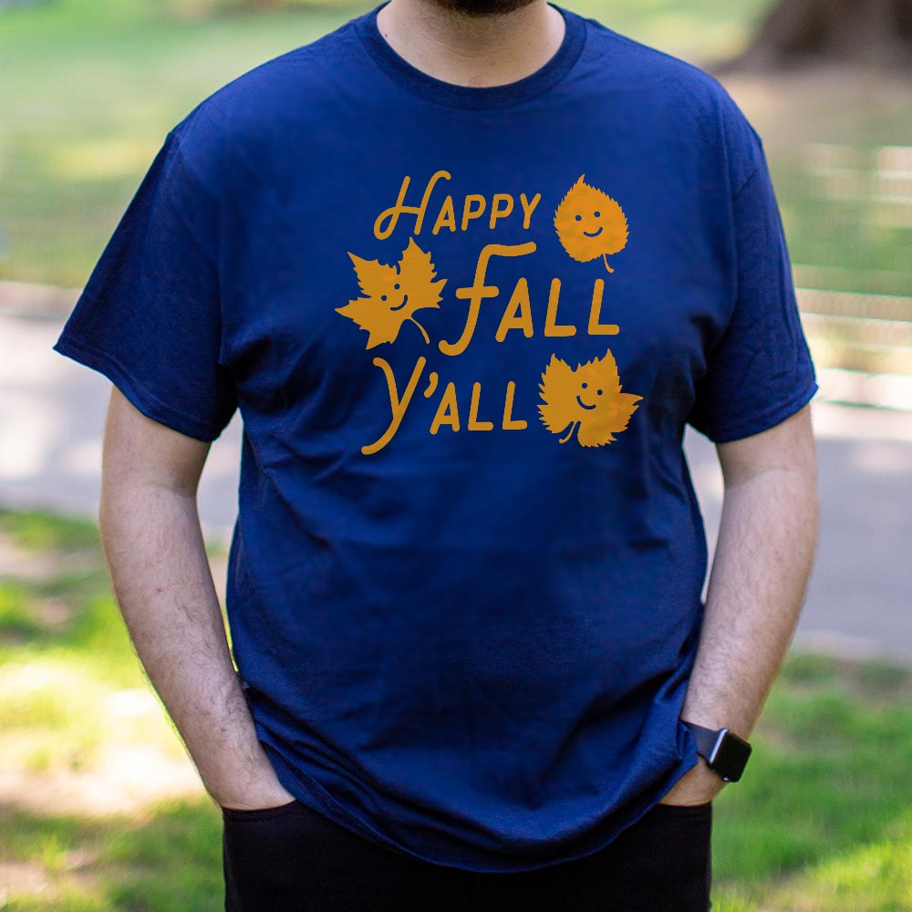 Happy Fall Y'all - 6DollarShirts