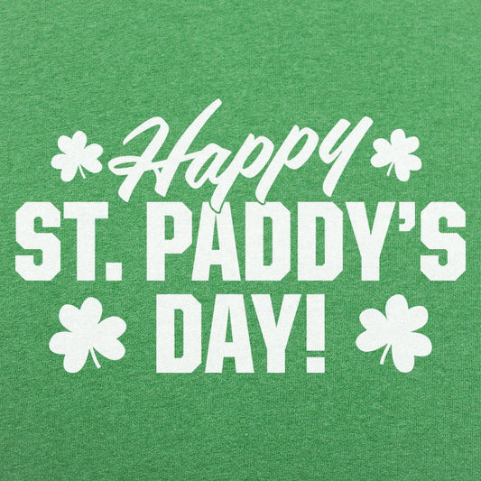 Happy St. Paddy's Day! - 6DollarShirts