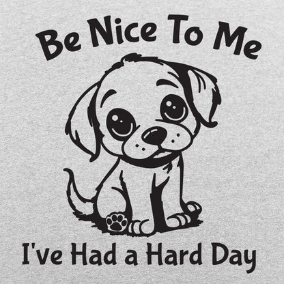 Hard Day Puppy - 6DollarShirts