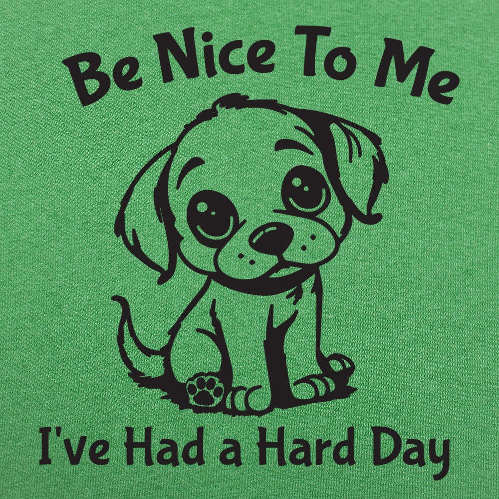 Hard Day Puppy - 6DollarShirts