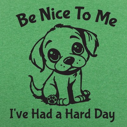 Hard Day Puppy - 6DollarShirts