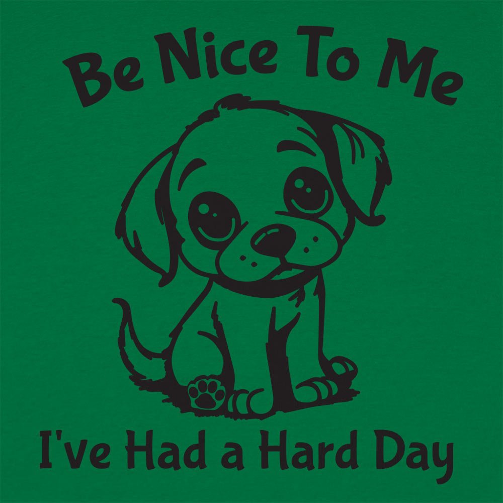 Hard Day Puppy - 6DollarShirts