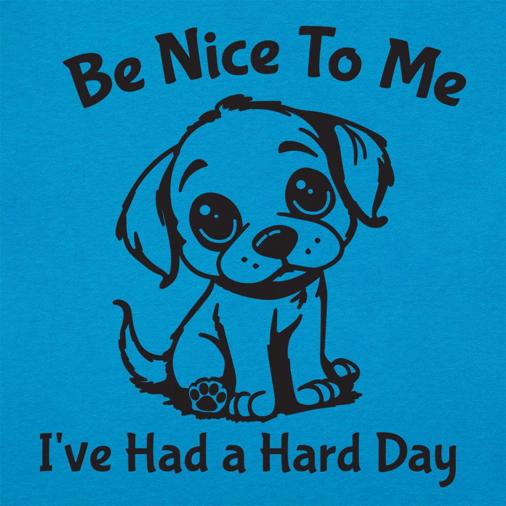 Hard Day Puppy - 6DollarShirts