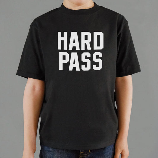 Hard Pass - 6DollarShirts