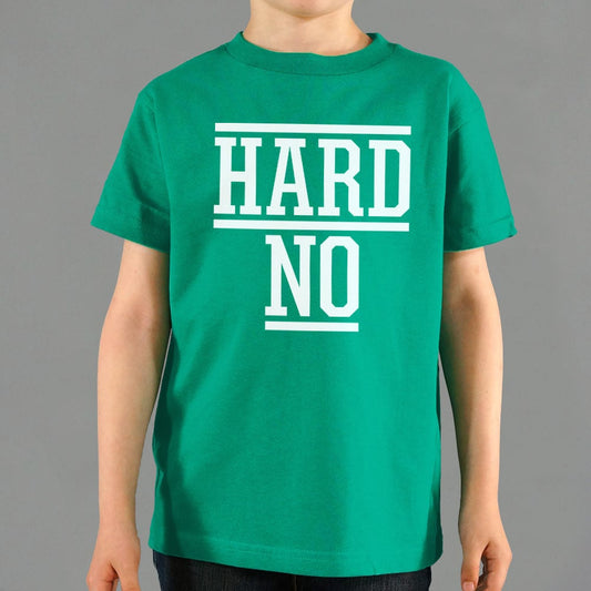 Hard No - 6DollarShirts