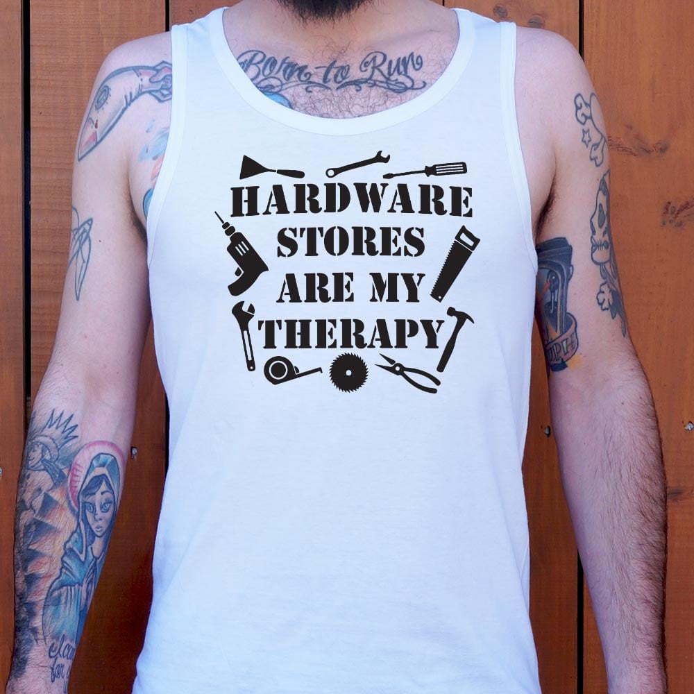 Hardware Store Therapy - 6DollarShirts