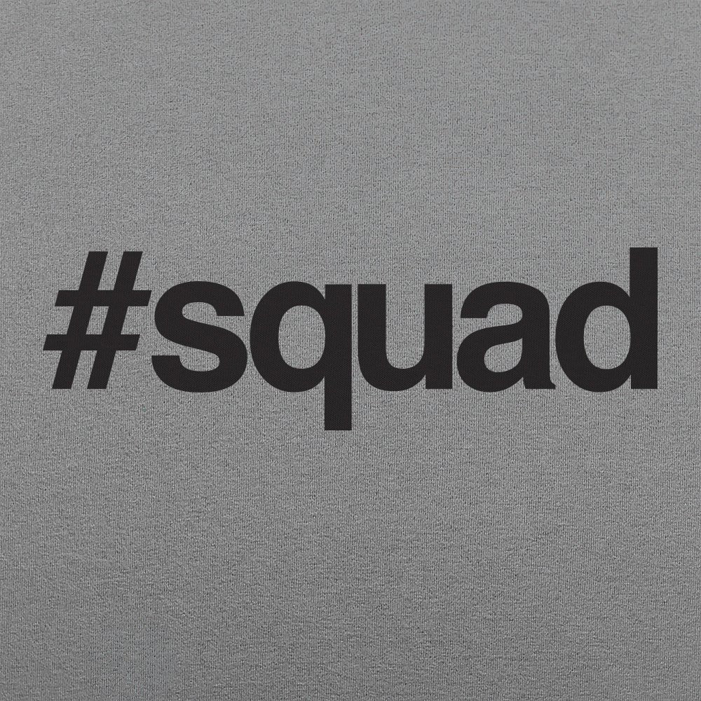 Hashtag Squad - 6DollarShirts
