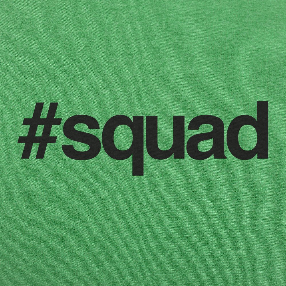 Hashtag Squad - 6DollarShirts