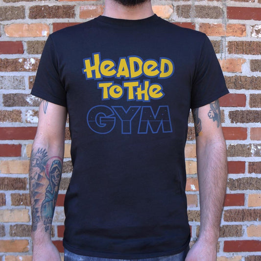 Headed To The Gym - 6DollarShirts