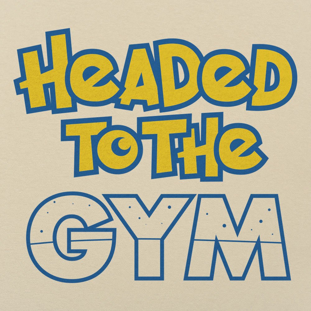 Headed To The Gym - 6DollarShirts