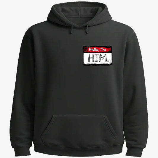 Hello I'm Him Name Tag