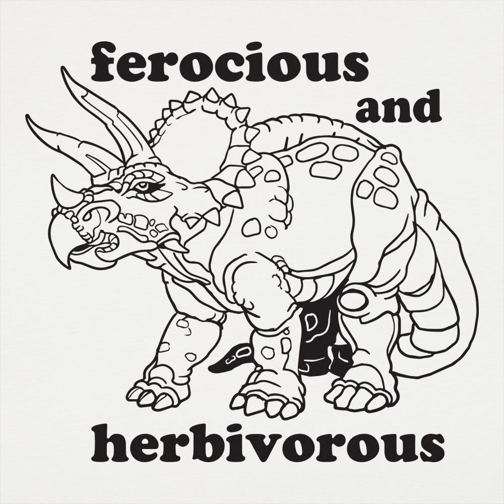 Ferocious And Herbivorous - 6DollarShirts
