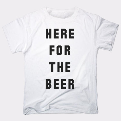 Here For The Beer - 6DollarShirts