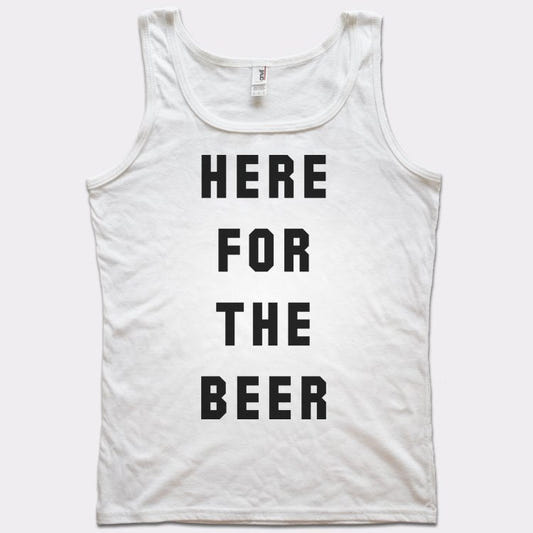 Here For The Beer - 6DollarShirts