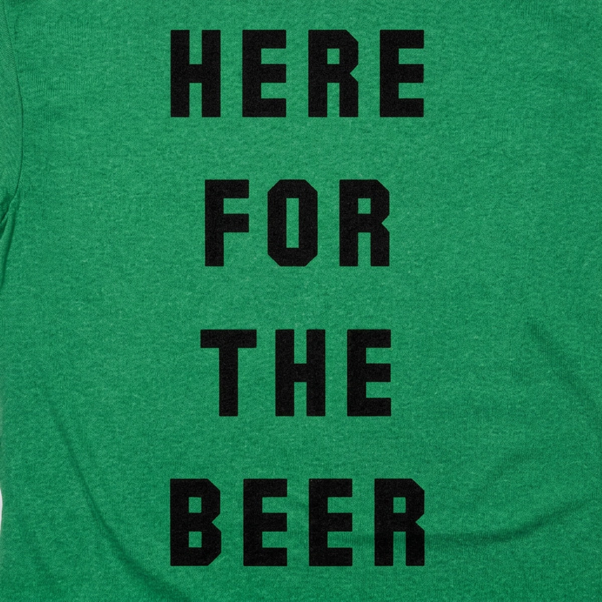 Here For The Beer detail