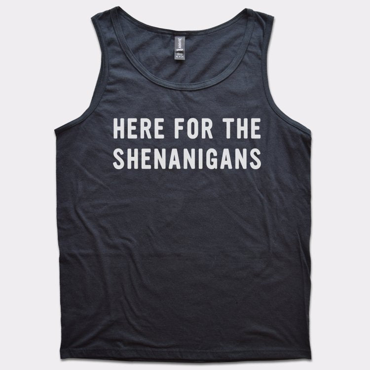 Here For Shenanigans - 6DollarShirts