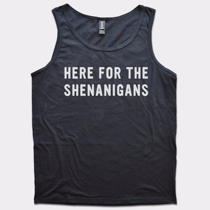Here For Shenanigans - 6DollarShirts