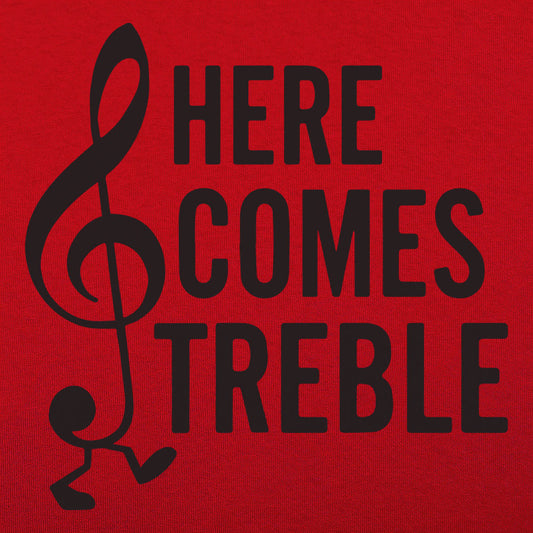 Here Comes Treble