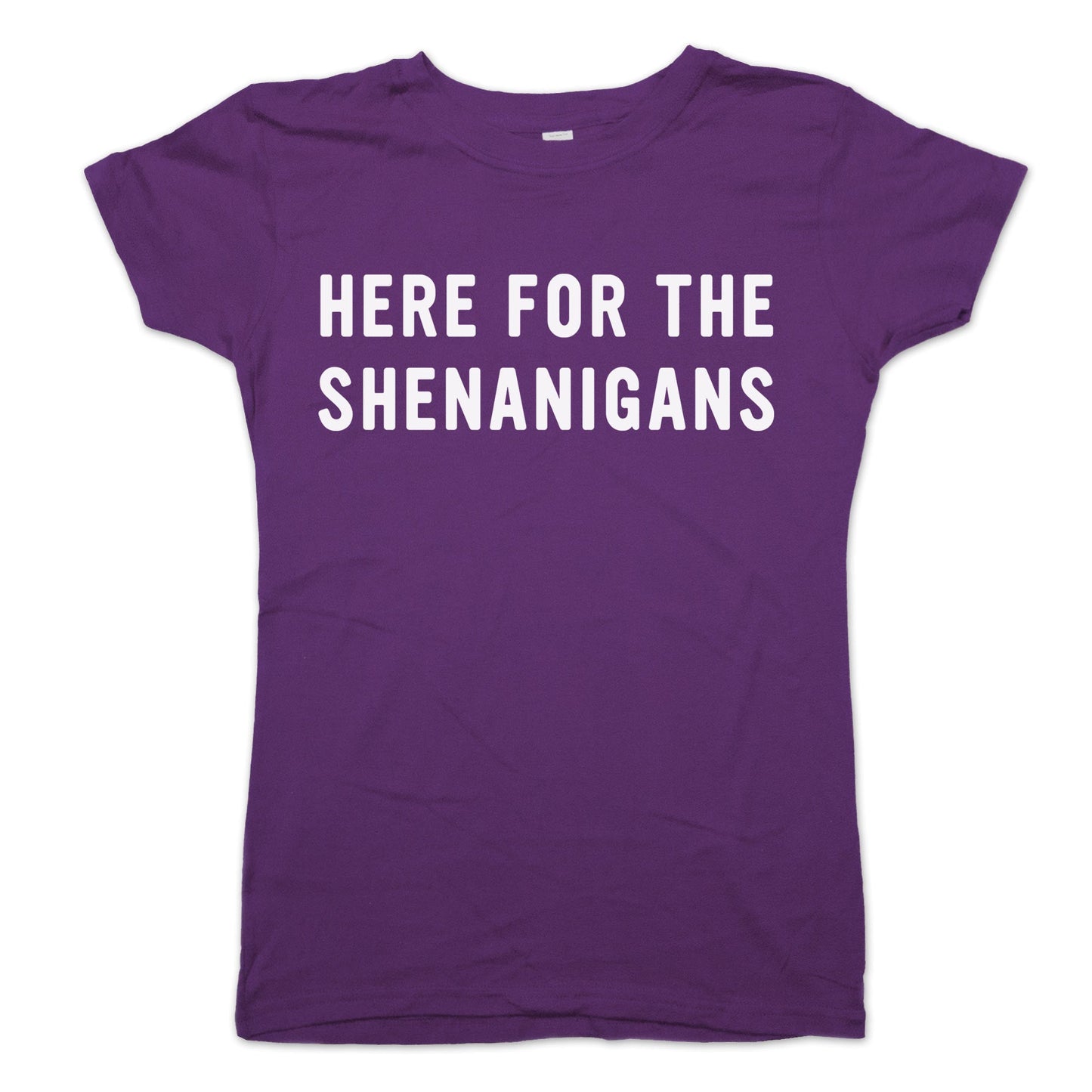 Here For Shenanigans - 6DollarShirts