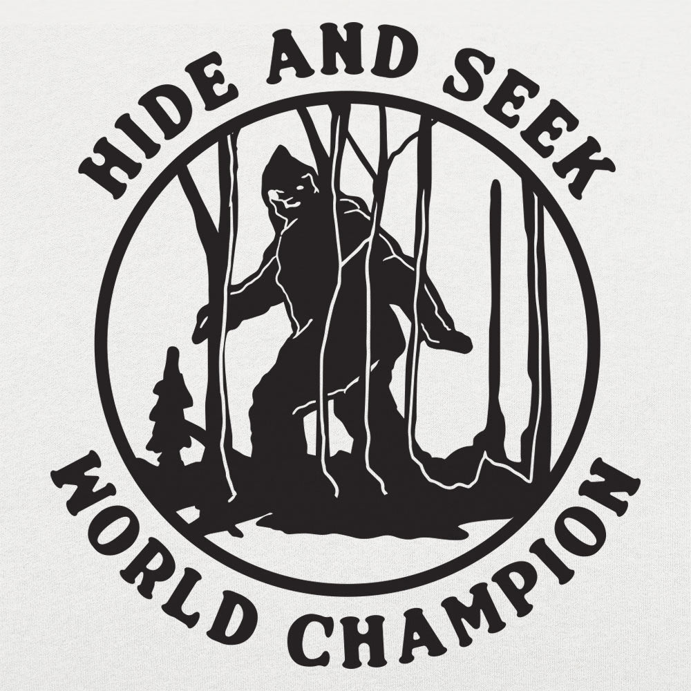 Hide and Seek Champ - 6DollarShirts
