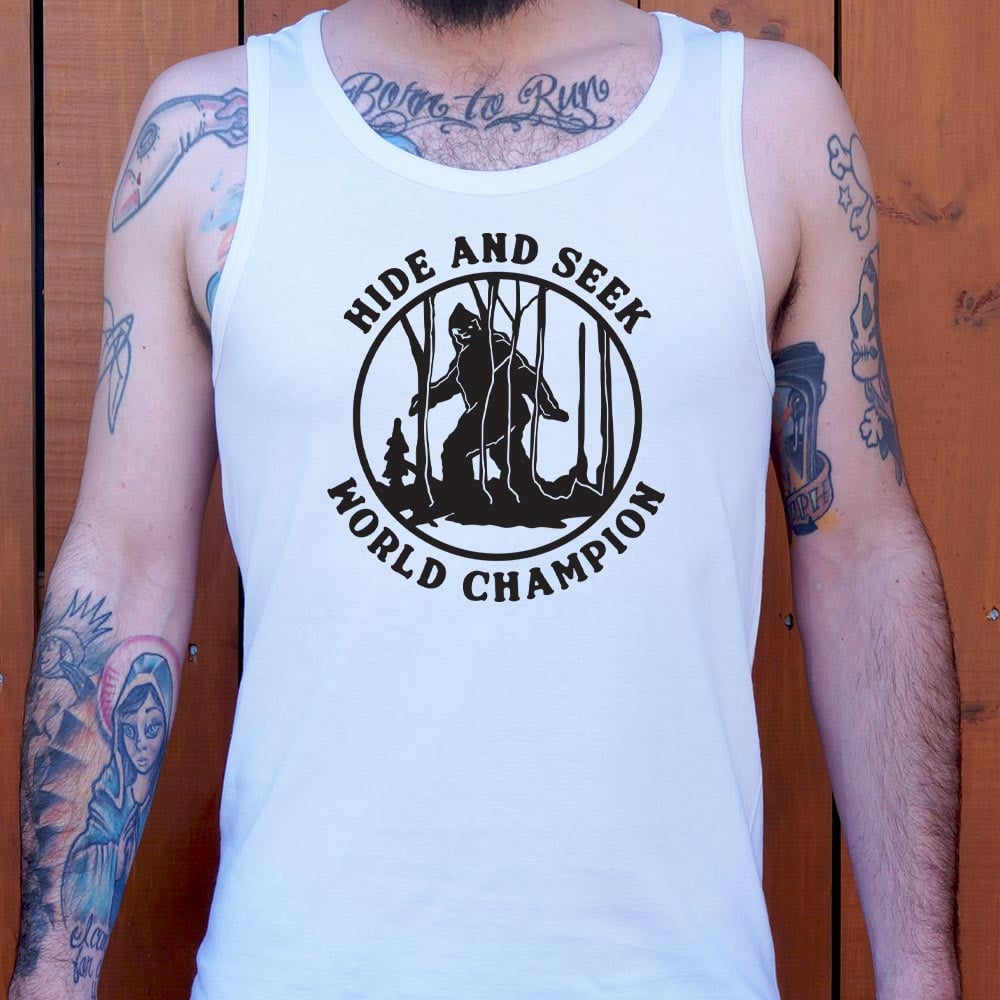 Hide and Seek Champ - 6DollarShirts