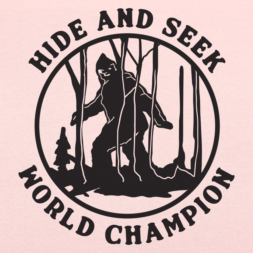 Hide and Seek Champ - 6DollarShirts